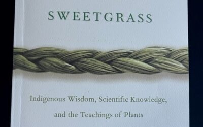 “Braiding Sweetgrass”