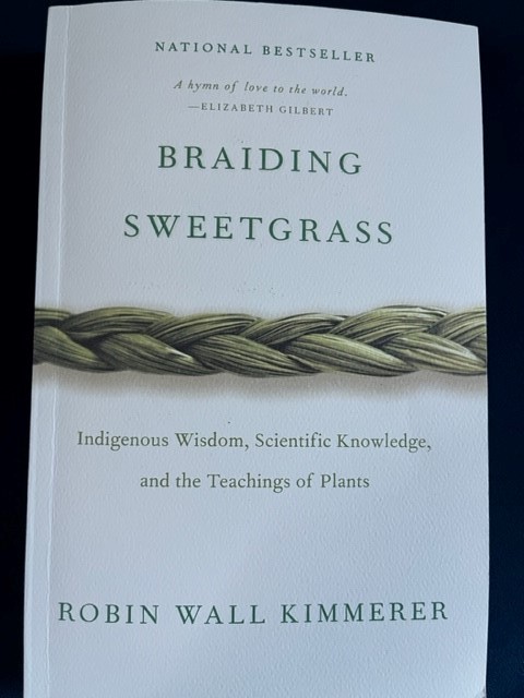 “Braiding Sweetgrass”